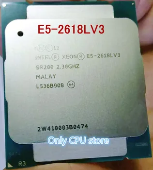 Sākotnējā E5-2618LV3 E5-2618Lv3 CPU Procesors 2.3 GHz 8-Core LGA2011-3 scrattered gabalu E5 2618L V3