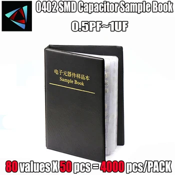 0402 SMD Kondensatora Izlasi Grāmatu 80valuesX50pcs=4000pcs 0.5 PF~1UF Kondensators Sortimentu Komplekts, Iepakojums