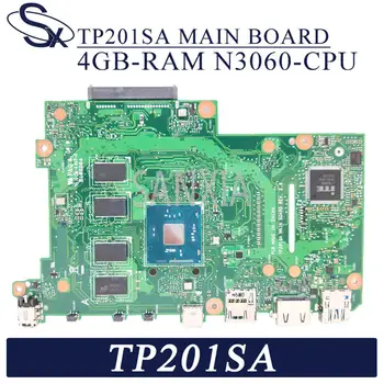 KEFU TP201SA Portatīvo datoru mātesplati par ASUS TP201SA sākotnējā mainboard 4 GB-operatīvā ATMIŅA N3060-CPU