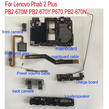 Mainboard Lenovo Phab 2 Plus USB maksas valdes atpakaļ fotokamera, pirkstu nospiedumu skaļrunis Flex kabelis PB2-670M PB2-670Y P670 PB2-670N