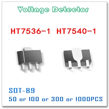 SOT-89 HT7536-1 HT7540-1 50GAB 100GAB 300PCS 1000PCS Pielaides 3% HT7536 HT7540 sot89 smd Sprieguma Detektors Oriģināls