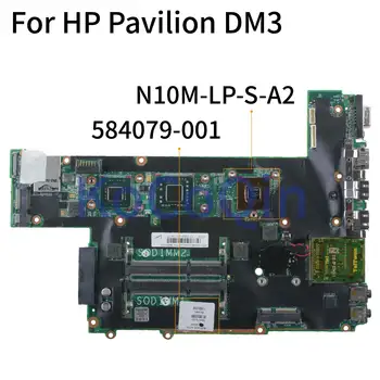 KoCoQin Portatīvo datoru mātesplati Par HP Pavilion DM3 Mainboard 584079-001 584079-501 N10M-LP-S-A2