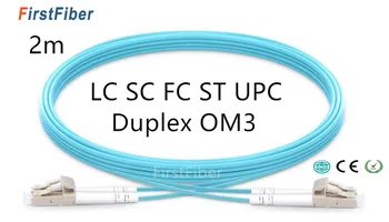 2m LC SC, FC, ST UPC OM3 Šķiedras Patch Cable,Duplex Jumper, 2 Kodols Plāksteris Kabeli Multimodālu 2.0 mm