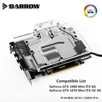 Barrow Publiskā versija Gigabyte 1080MINI/1070MINI GPU Ūdens Bloks Pilns Pārklājums BS-GIM1080-PA