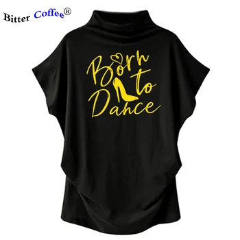 Modes Dzimis Dejot Burtiem Drukāt Sieviešu T Gadījuma Dejas Baleta augstu uzrullētu apkakli Vasarā JAUNU Plats Piedurkņu T Krekls Plus Lieluma