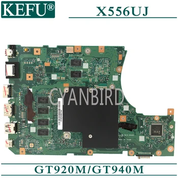 KEFU X556UJ sākotnējā mainboard par ASUS X556UV X556UF X556UB X556UR ar 4 gb-operatīvā ATMIŅA I5-6200U GT920M/940M Klēpjdators mātesplatē