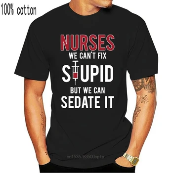 Medmāsas Mēs nevaram Noteikt Stulba, Bet Mēs Varam Iemidzinātu Tas Smieklīgi Dāvanu Māsa augstākās Kvalitātes Vīriešiem ar Īsām Piedurknēm Dizains Drukāts Smieklīgu T Kreklu
