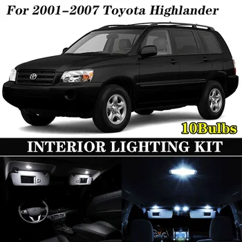 10pcs Nav Kļūda Balts Canbus LED Gaismas Auto Spuldzes 2001. - 2007. Gadam Toyota Highlander Kartes Dome Bagāžnieka numura zīme Lampas Interjera Packa