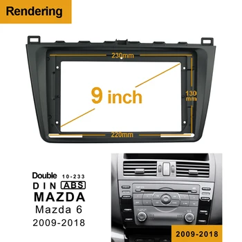 2din 1Din Auto DVD Rāmis Audio Montāžas Adapters Dash Apdares Komplekti Facia Panelis 9 collu Priekš MAZDA 6 no 2009. līdz 2018. gadam Double Din Radio Atskaņotājs