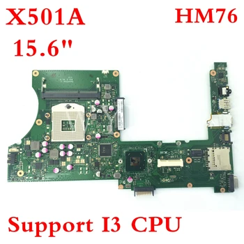 X501A SLJ8E Atbalsta I3 CPU HM76 REV 2.0 mainboard Par ASUS X301A X401A X501A Klēpjdators mātesplatē 60-NNOMB1102-A06