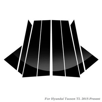 8pcs Car Styling Par Hyundai Tucson TL. gadam-Klāt Automašīnas Logu Apdare Uzlīme Vidējā Slejā, Uzlīmes PVC Ārējā Piederumi